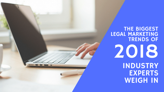 2018 legal marketing trends