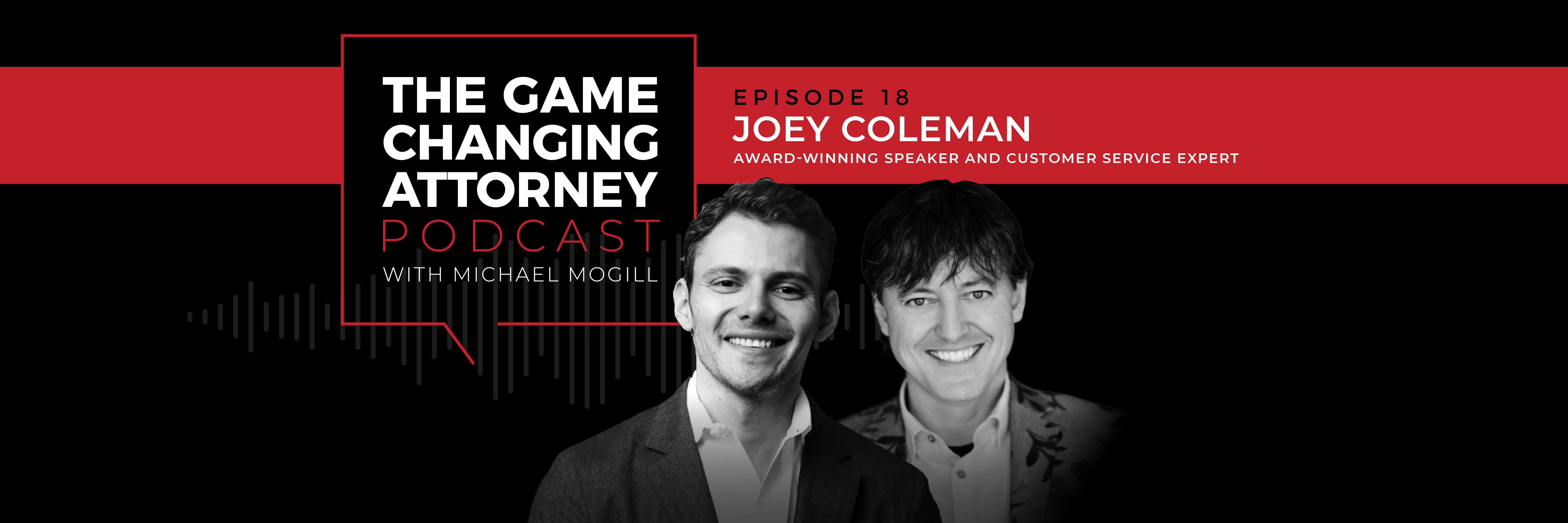 Joey Coleman - The Game Changing Attorney Podcast - Desktop
