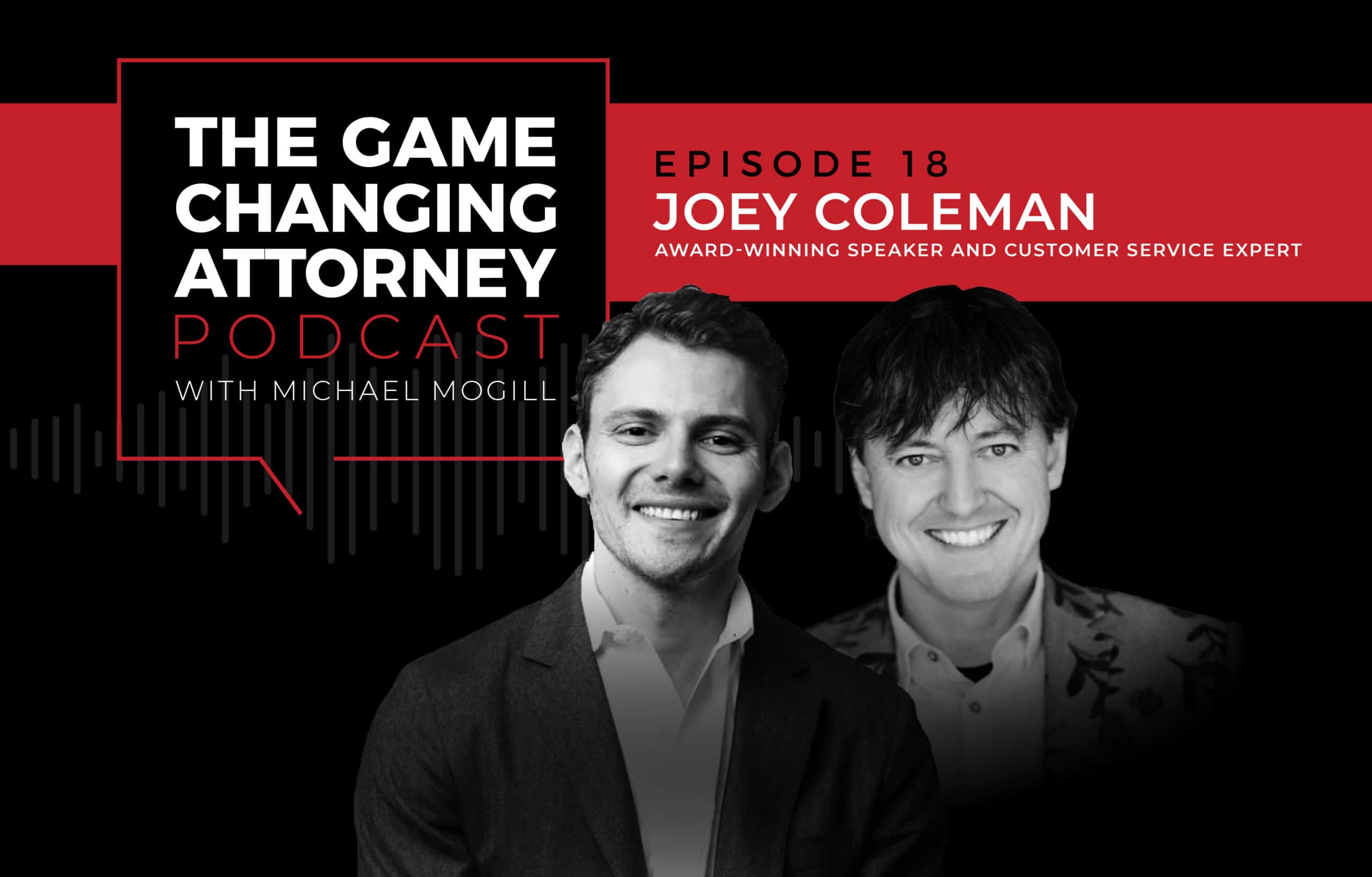 Joey Coleman - The Game Changing Attorney Podcast - Mobile