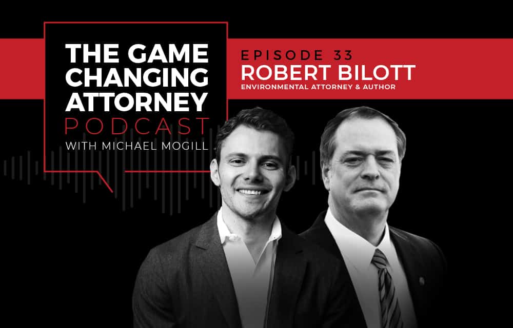 Robert Bilott - The Game Changing Attorney Podcast - Mobile