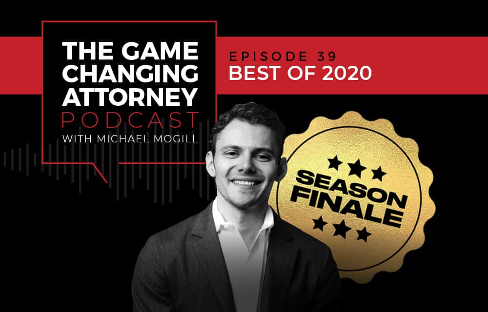 Best of 2020 - The Game Changing Attorney Podcast - Mobile