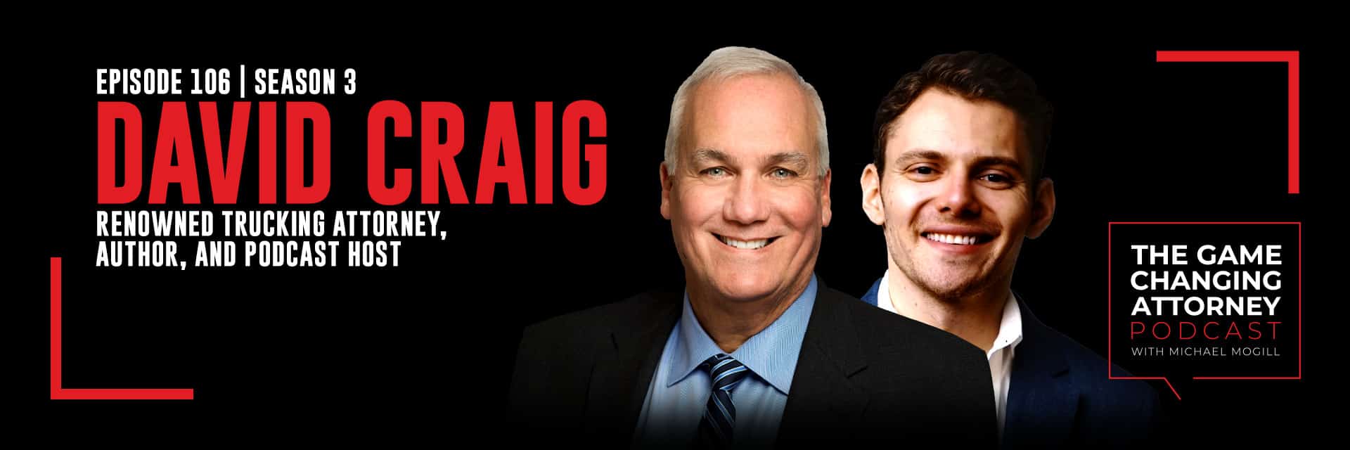The Game Changing Attorney Podcast - David Craig