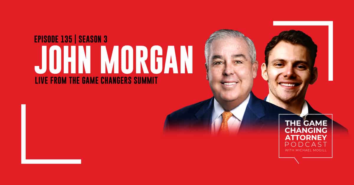 Episode 135 — John Morgan: Live from the Game Changers Summit 2022