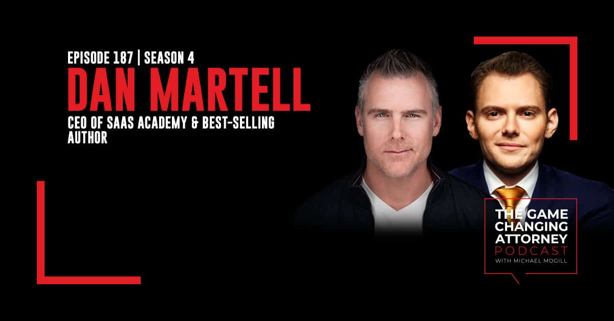 Episode 187 — Dan Martell — Buy Back Your Time: Get Unstuck, Reclaim Your Freedom, and Build Your Empire