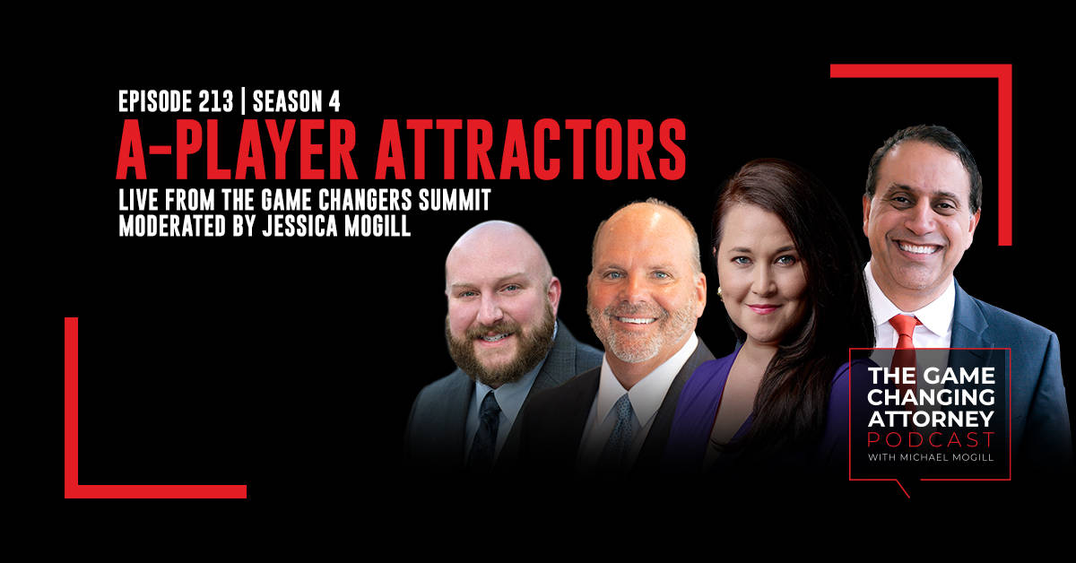 Episode 213 — A-Player Attractors: Live from the Game Changers Summit