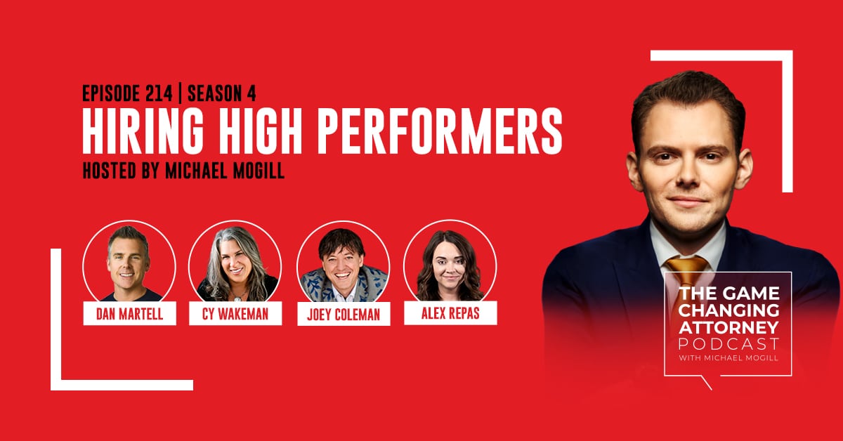 Episode 214 — Dream Team: How to Hire and Keep High-Performing Talent