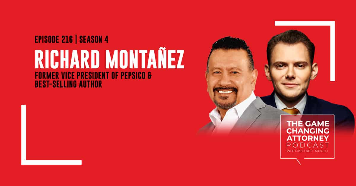 Episode 216 — Richard Montañez — Conquer Fear, Create Opportunities, and Take Charge of Your Destiny