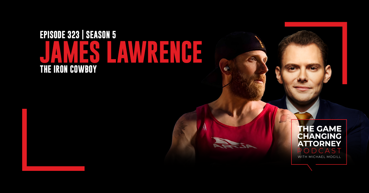 Episode 323 — James Lawrence — The Power of One More: A Journey of Grit and Determination