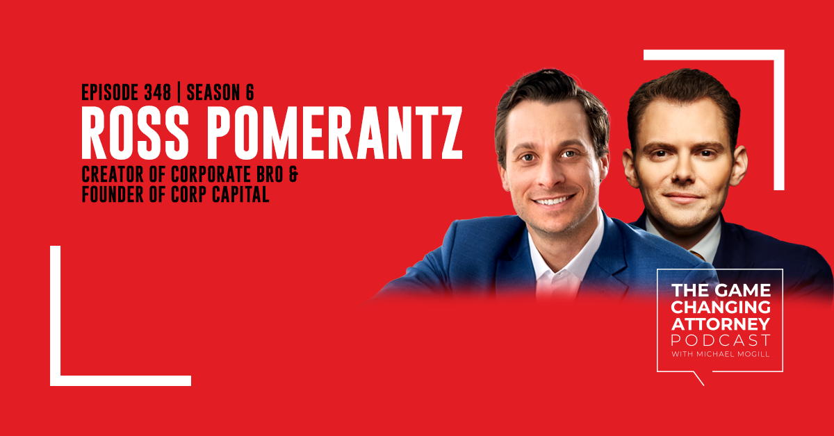 Episode 348 — Ross Pomerantz — Sales, Sarcasm, and Success: Inside the Mind of Corporate Bro