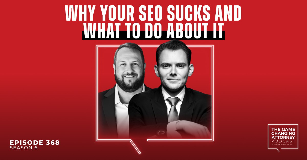 Episode 368 — Why Your SEO Sucks and What to Do About It with Chris Dreyer