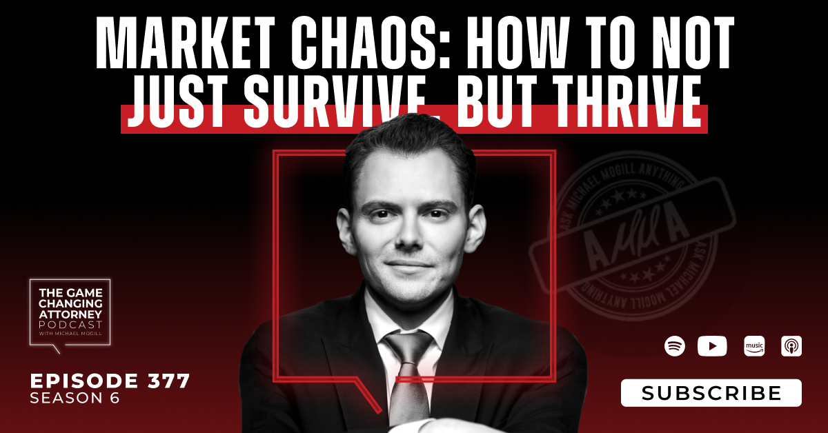 Episode 377 — AMMA — Market Chaos: How to Not Just Survive, But Thrive