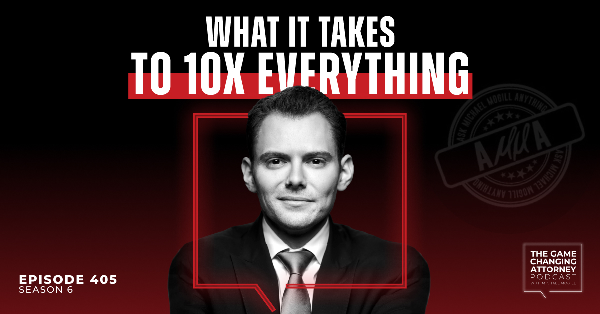 Episode 405 — AMMA — What it Takes to 10x Everything