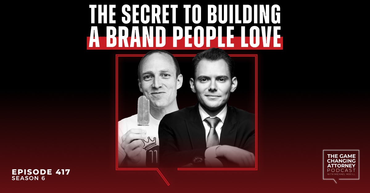 Episode 417 — The Secret to Building a Brand People Love with Steve Carse