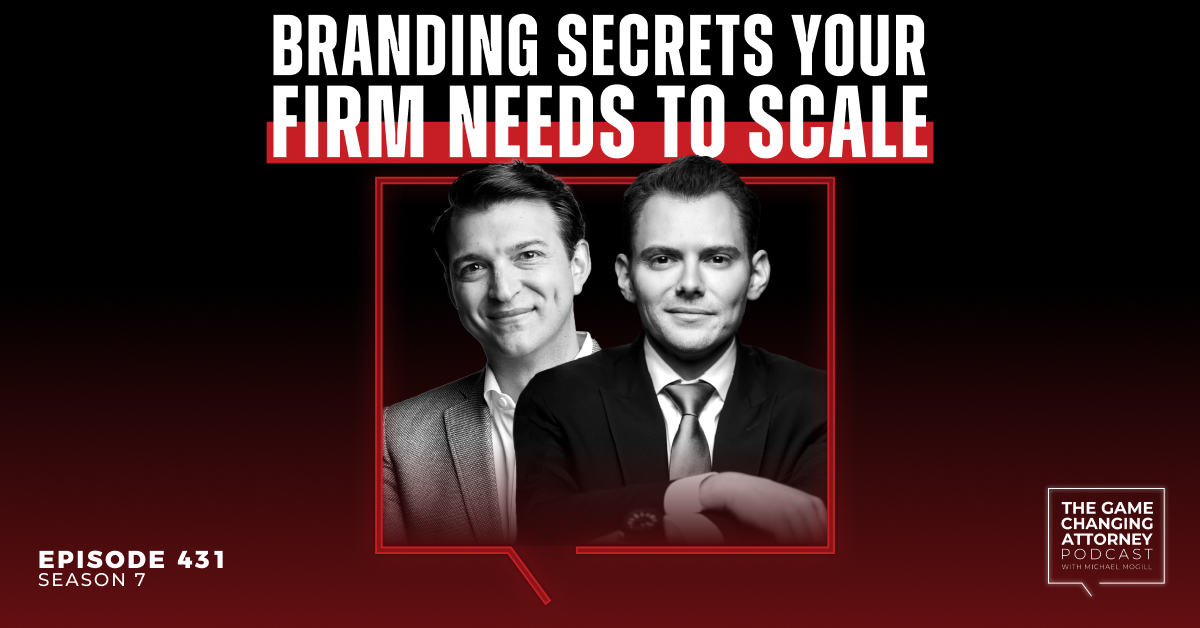Episode 431 — Branding Secrets Your Firm Needs to Scale with Rory Vaden
