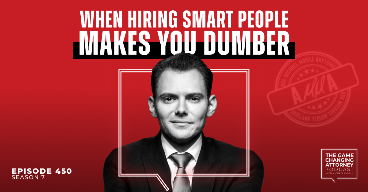 Episode 450 — AMMA — When Hiring Smart People Makes You Dumber