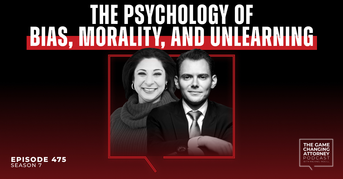 Episode 475 — The Psychology of Bias, Morality, and Unlearning with Dr. Dolly Chugh